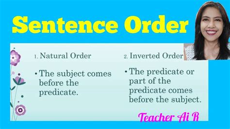 Tagalog Sentence Structure: Normal Order, Inverted Order.